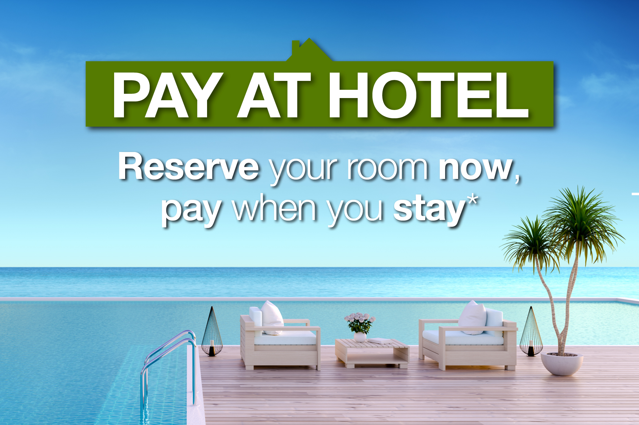 Pay at Hotel